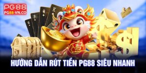 Hướng Dẫn Rút Tiền PG88 1 hướng dẫn rút tiền pg88